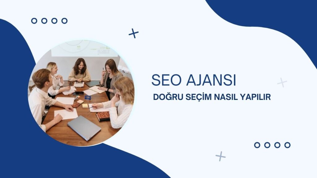 Adana'da SEO Ajansı Seçerken Nelere Dikkat Etmeli?